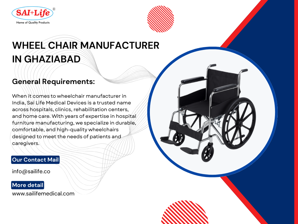 Wheel Chair Manufacturer in Ghaziabad